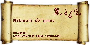 Mikusch Ágnes névjegykártya